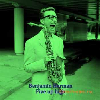 Benjamin Herman - Five Up High (1994)
