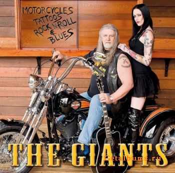 The Giants - Motorcycles, Tattoos, Rock'N'Roll & Blues (2010)