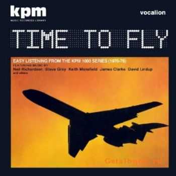 VA - Time To Fly [KPM 1000 Series Compilation 1970-76] (2010) [Remastered]