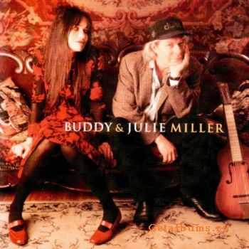 Buddy & Julie Miller - Buddy & Julie Miller (2001) (Lossless)