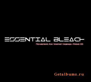 Essential bleach - ,    (Promo EP) (2010)