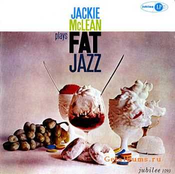 Jackie McLean - Plays Fat Jazz (2003)