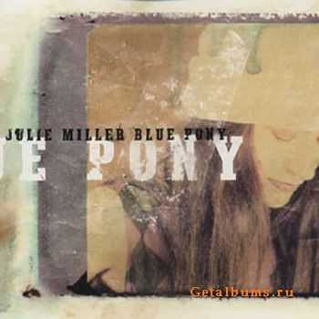 Julie Miller - Blue Pony (1997) (Lossless)