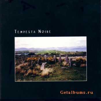 Tempesta Noire - the outset for (1999)