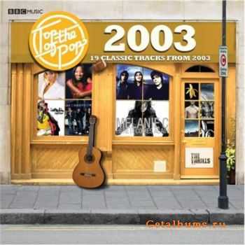 VA - Top Of The Pops 2003 (2007)