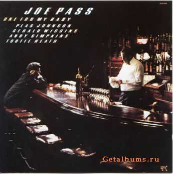 Joe Pass - One For My Baby (1988)