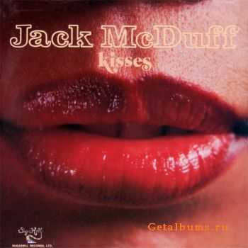 Jack McDuff - Kisses (1980)