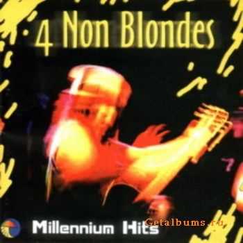 4 Non Blondes - Millennium Hits (2000)