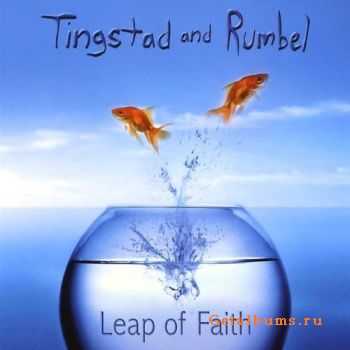 Tingstad and Rumbel - Leap of Faith (2009) FLAC/MP3