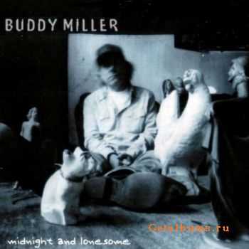 Buddy Miller - Midnight and Lonesome (2002) (Lossless)