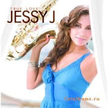 Jessy J - True Love (2009)