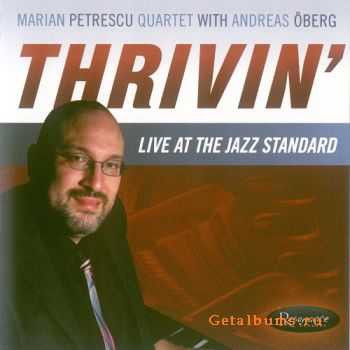 Marian Petrescu Quartet - Thrivin' (2010)