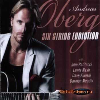 Andreas Oberg - Six String Evolution (2010)