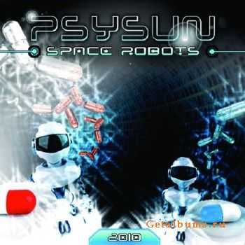 Psysun - Space Robots (2010)