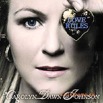 Carolyn Dawn Johnson  Love Rules  2010