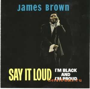 James Brown - Say It Loud-I'm Black And I'm Proud (1969)