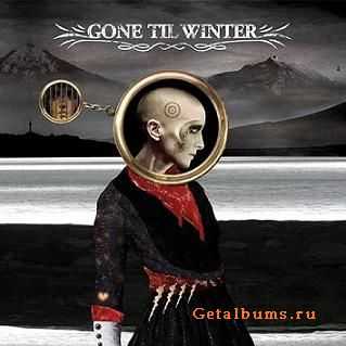 Gone Til Winter - Gone Til Winter (2009)