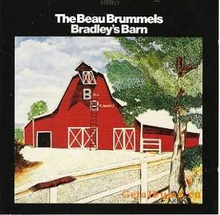 The Beau Brummels - Bradley's Barn (1968)