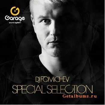 DJ Fomichev (PACHA Moscow) - Special Selection on Garage FM (/2010)