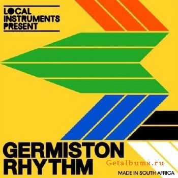 Local Instruments - Germiston Rhythm (2010)