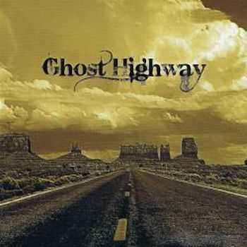 Ghost Highway  Same (2010)