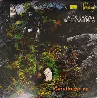 Alex Harvey - Roman Wall Blues (1969)