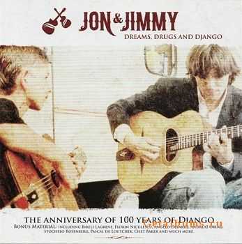Jon & Jimmy - Dreams, Drugs and Django (2010)