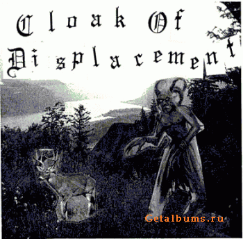 Cloak Of Displacement - F.D.K.L.S.O.M.F. (2010)