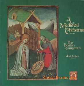 Boston Camerata - A Medieval Christmas (1992)