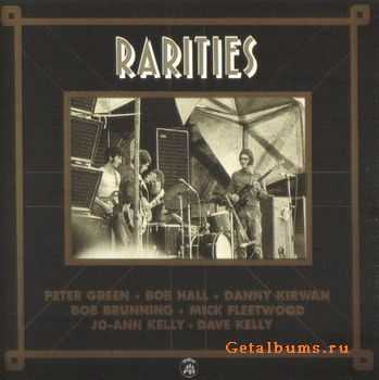 Mick Fleetwood, Dave Kelly, Peter Green... - Rarities (1990)