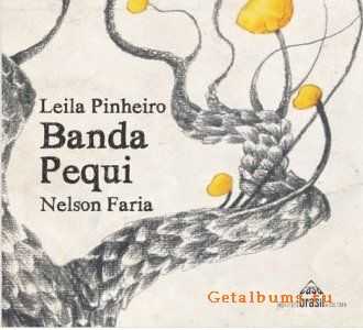 Banda Pequi - Banda Pequi: Leila Pinheiro & Nelson Faria (2010)	