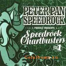 Peter Pan Speedrock - Speedrock Chartbusters (2002)