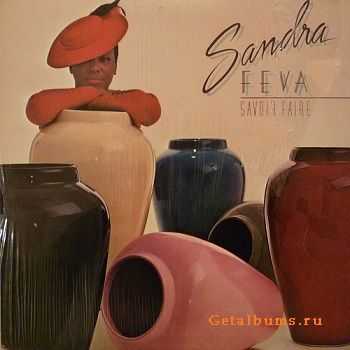 Sandra Feva - Savoir Faire (1981)