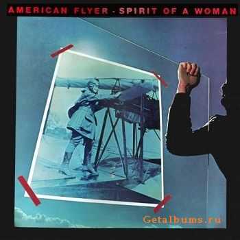 American Flyer - Spirit of a Woman (1977)