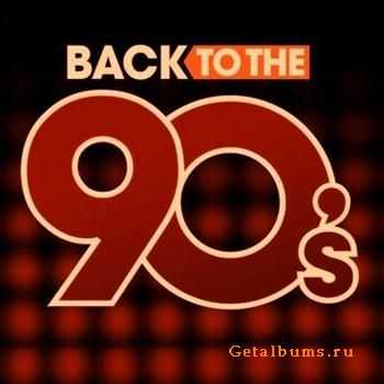 VA - Back To The 90 (2010) FLAC