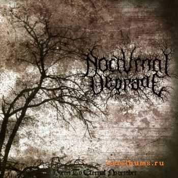 Nocturnal Degrade - Hymn To Eternal November (2010)