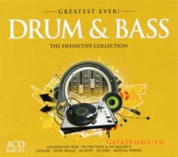 Greatest Ever! Drum & Bass The Definitive Collection