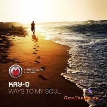 Kay-D - Ways To My Soul (2010)