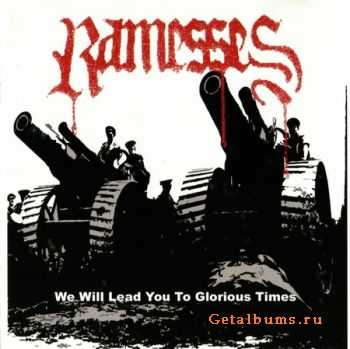 Ramesses - We Will Lead You To Glorious Times [EP] (2005)