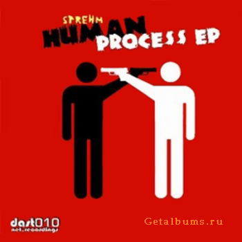 STREHM - Human Process EP (2010)