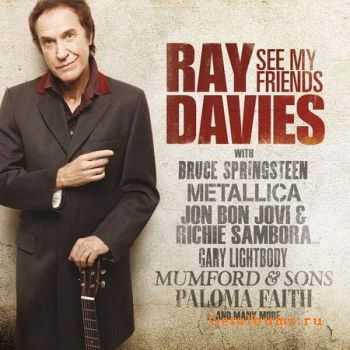 Ray Davies - See My Friends (2010) (Lossless) + MP3