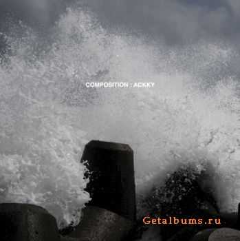 Ackky  Composition (2010) flac