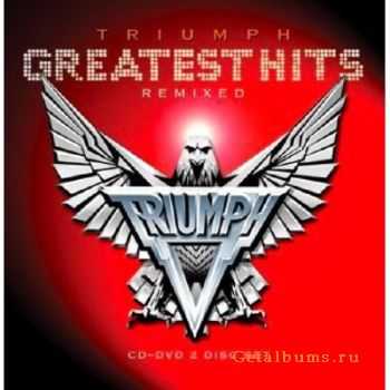 Triumph - Greatest Hits Remixed (2010)