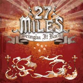 27 Miles - Bringin' It Back (2006)