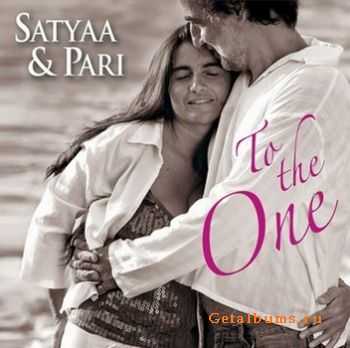 Satyaa & Pari - To the One 2010