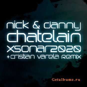 Nick and Danny Chatelain - Xsonar 2020 (2010)