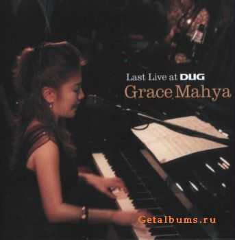 Grace Mahya - Last Recording at Dug (2007)