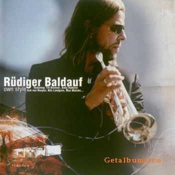 Rudiger Baldauf - Own Style (2010)