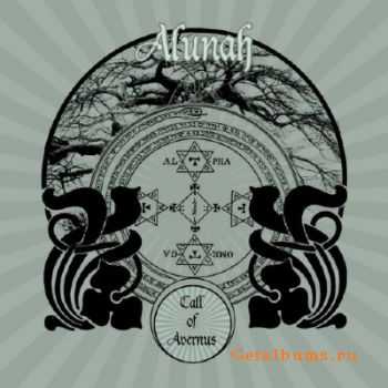 Alunah - Call Of Avernus (2010)