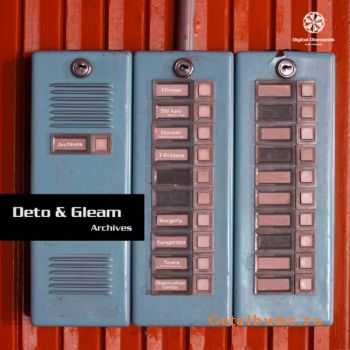 Deto & Gleam  Archives (2010)